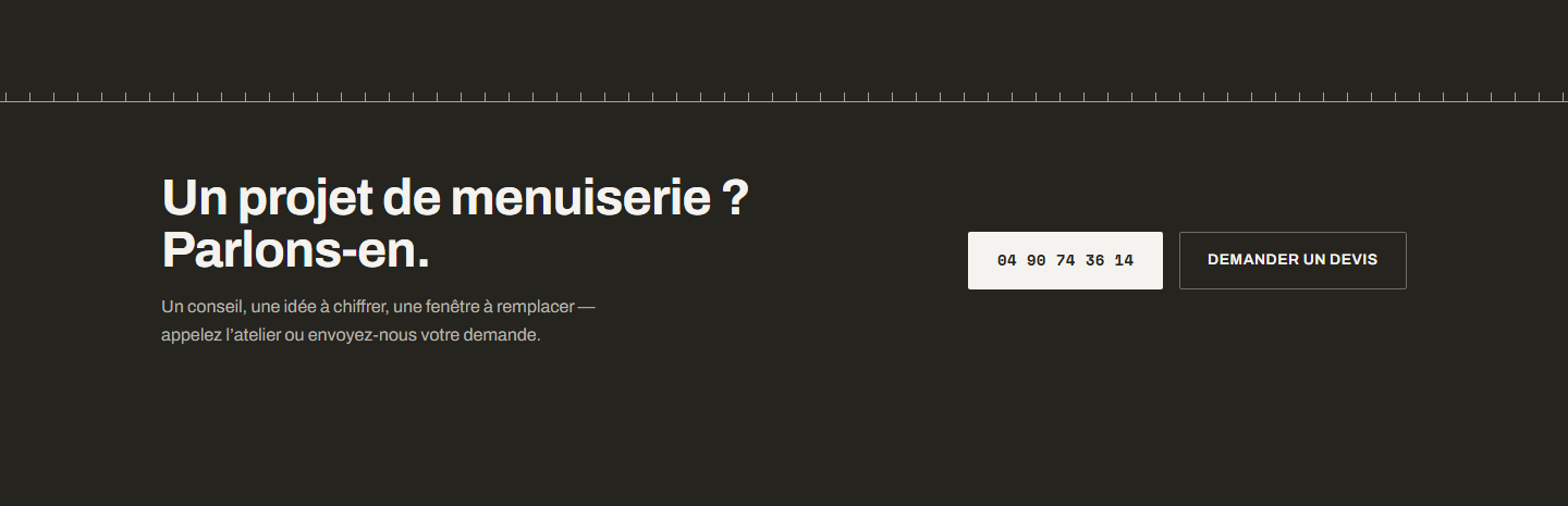 Un projet de menuiserie ?Parlons-en.